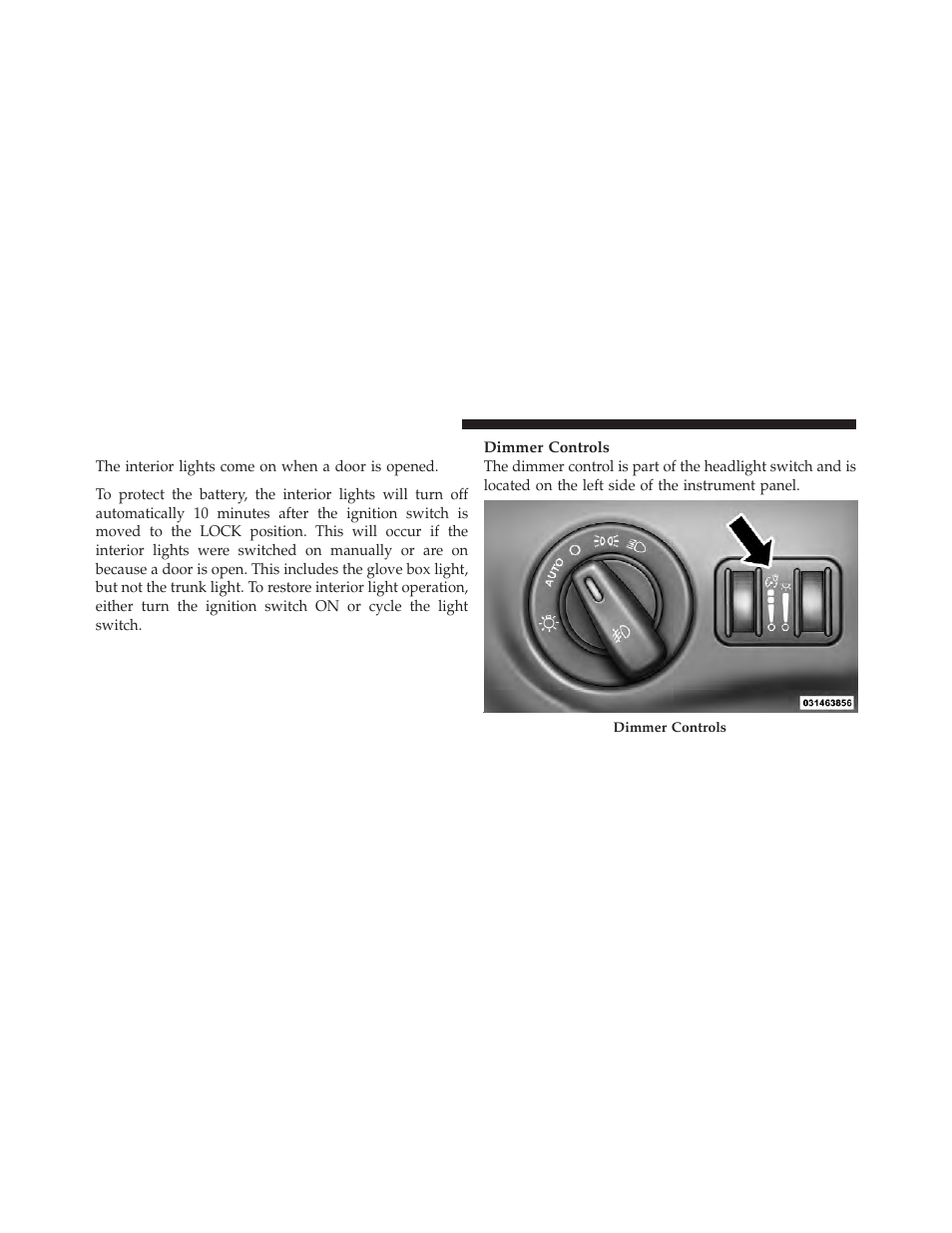 Interior lights | Dodge 2013 Dart - Owner Manual User Manual | Page 220 / 604