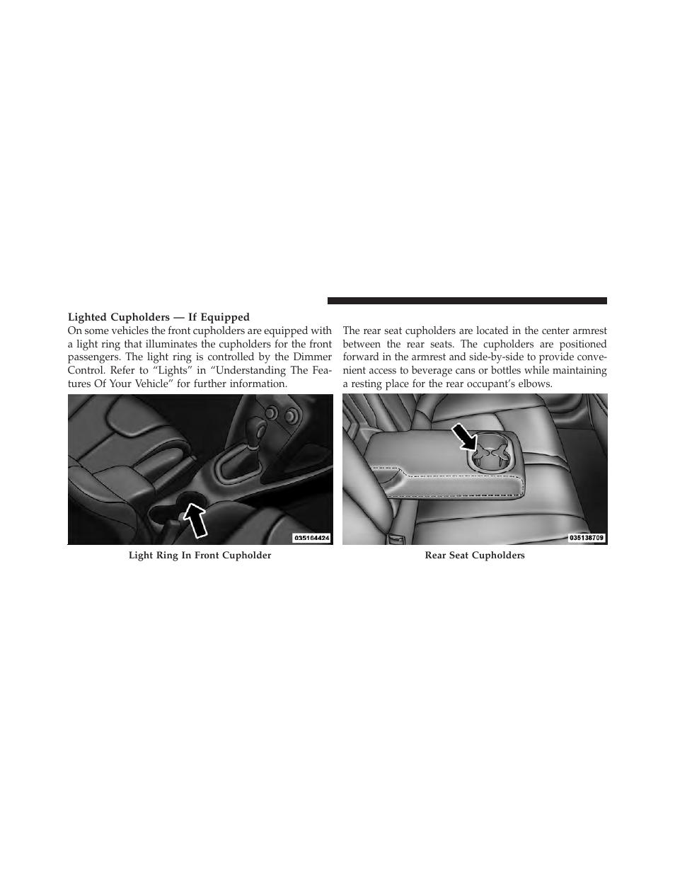 Rear seat cupholders | Dodge 2013 Dart - Owner Manual User Manual | Page 268 / 604