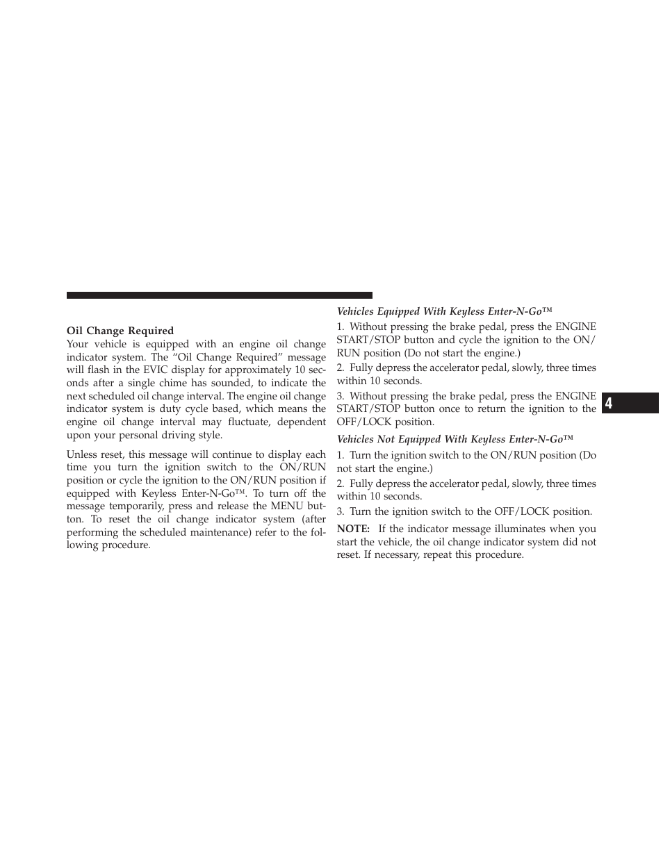 Engine oil change indicator system | Dodge 2013 Dart - Owner Manual User Manual | Page 301 / 604