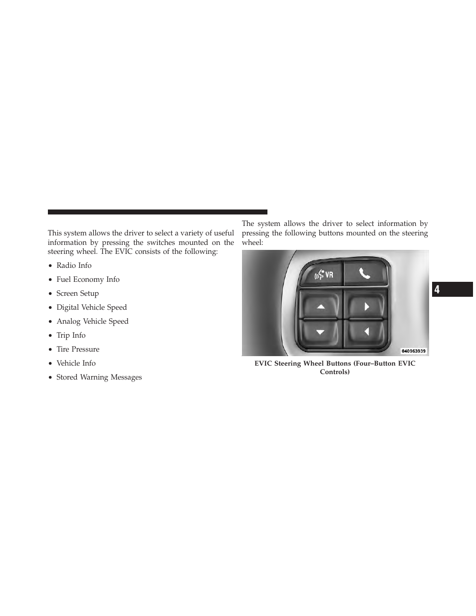 Four button evic — if equipped | Dodge 2013 Dart - Owner Manual User Manual | Page 309 / 604