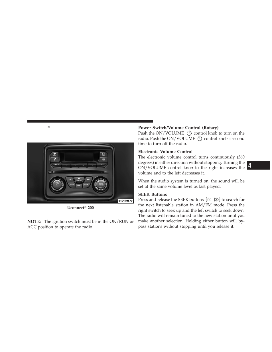 Operating instructions — radio mode, Uconnect௡ 200 — am/fm stereo radio with, Cd player (mp3 aux jack) and siriusxm™ radio | Dodge 2013 Dart - Owner Manual User Manual | Page 341 / 604