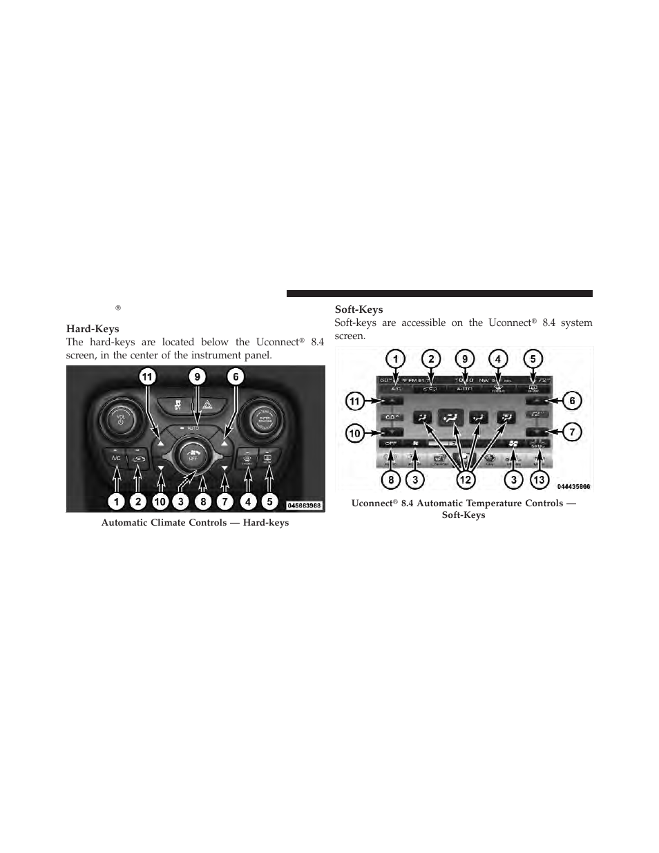 Uconnectĥ 8.4 climate controls — if equipped, Uconnect௡ 8.4 climate controls — if, Equipped | Dodge 2013 Dart - Owner Manual User Manual | Page 368 / 604