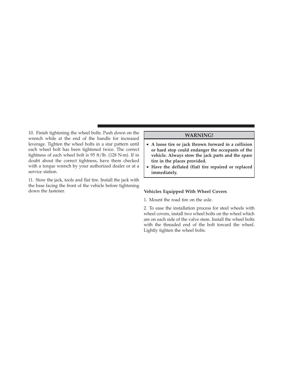 Road tire installation | Dodge 2013 Dart - Owner Manual User Manual | Page 494 / 604