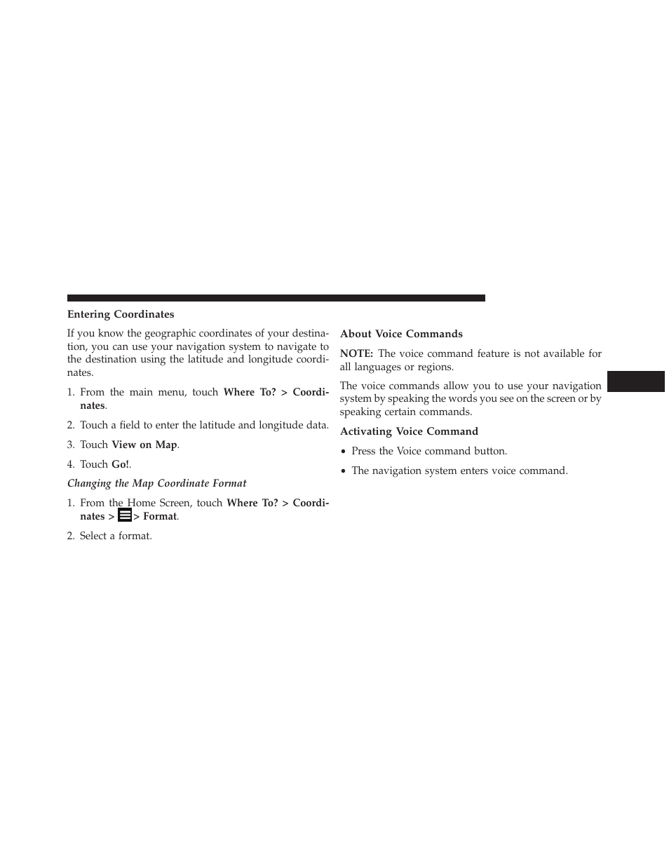 Entering coordinates, Speaking commands, About voice commands | Activating voice command | Dodge 2013 Dart - Uconnect Manual User Manual | Page 92 / 140