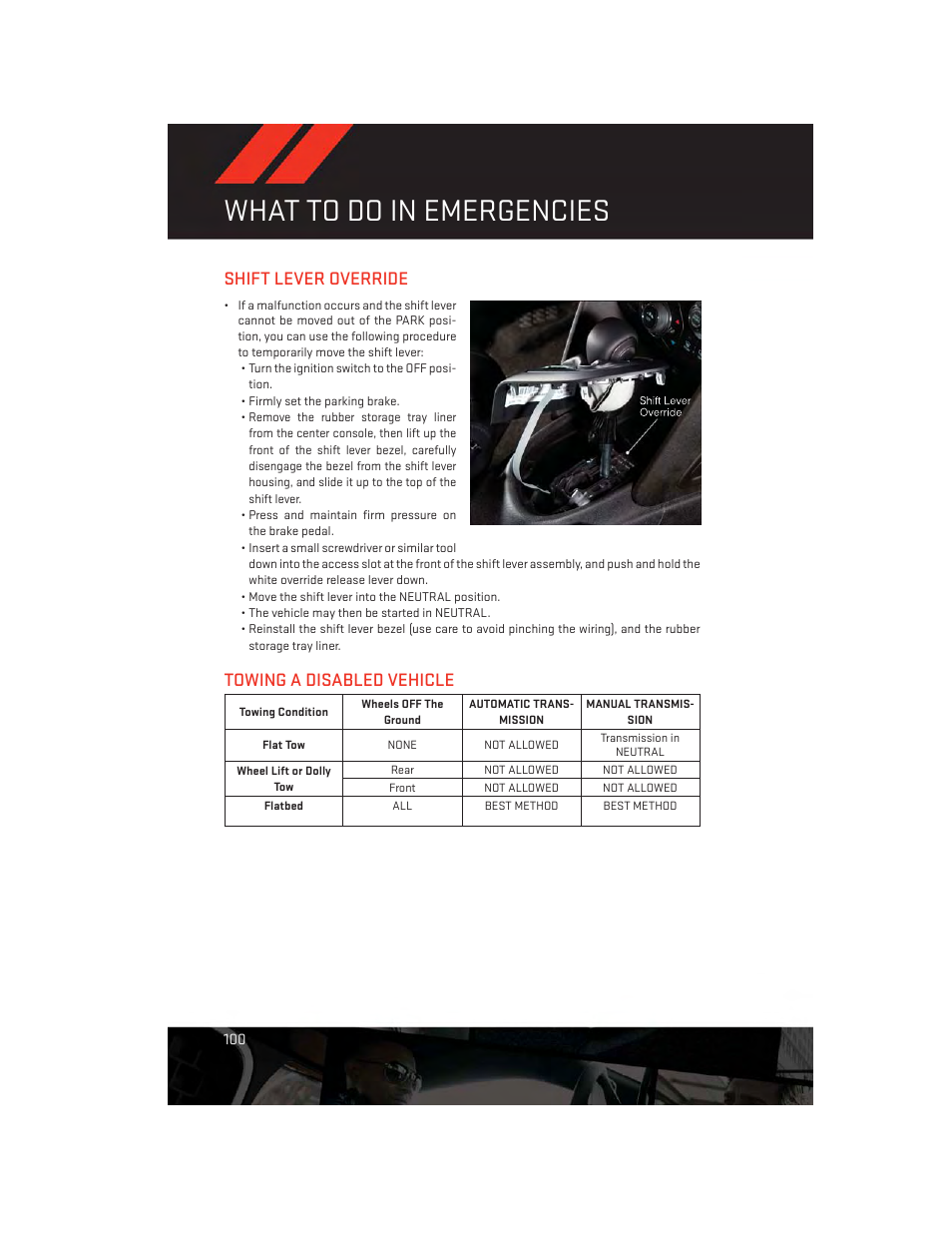 Shift lever override, Towing a disabled vehicle, Shift lever override towing a disabled vehicle | What to do in emergencies | Dodge 2013 Dart - User Guide User Manual | Page 102 / 132