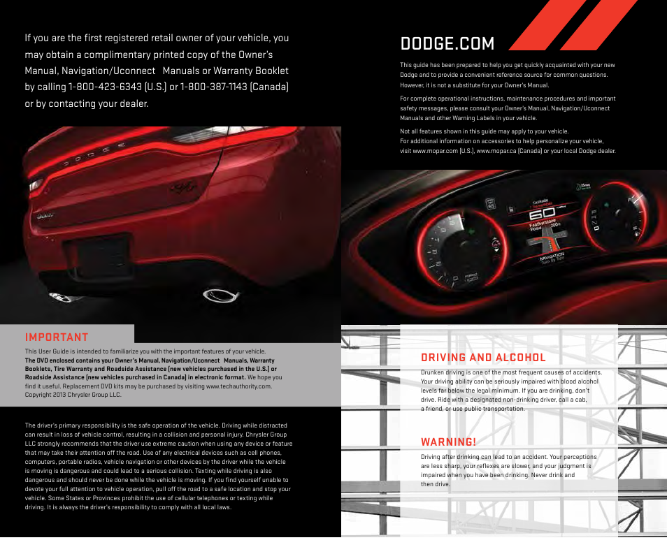 Important, Warning, Driving and alcohol | Dodge 2013 Dart - User Guide User Manual | Page 131 / 132