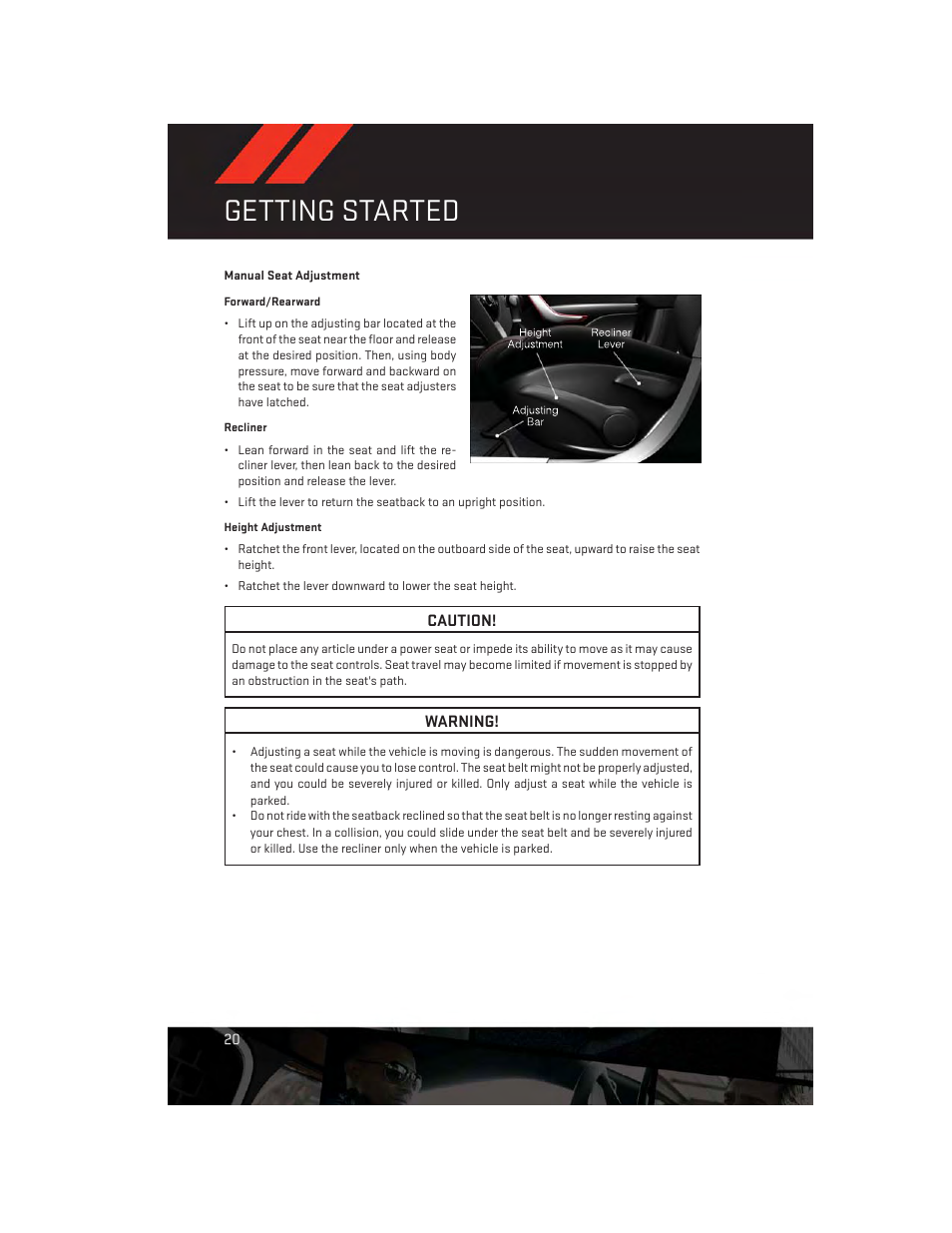 Manual seat adjustment, Getting started | Dodge 2013 Dart - User Guide User Manual | Page 22 / 132