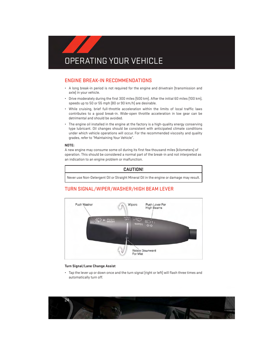 Operating your vehicle, Engine break-in recommendations, Turn signal/wiper/washer/high beam lever | Turn signal/lane change assist | Dodge 2013 Dart - User Guide User Manual | Page 26 / 132