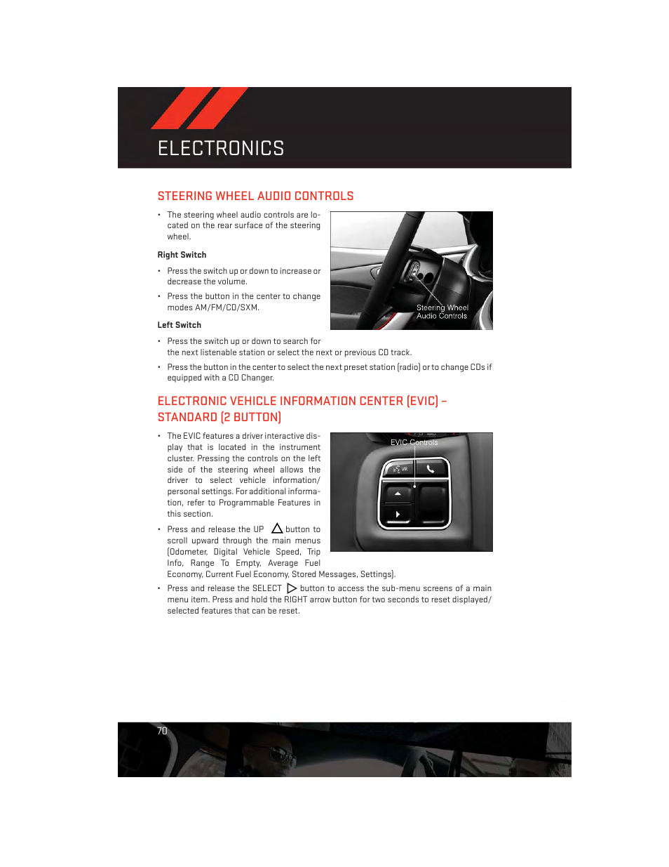 Steering wheel audio controls, Right switch, Left switch | Electronics | Dodge 2013 Dart - User Guide User Manual | Page 72 / 132