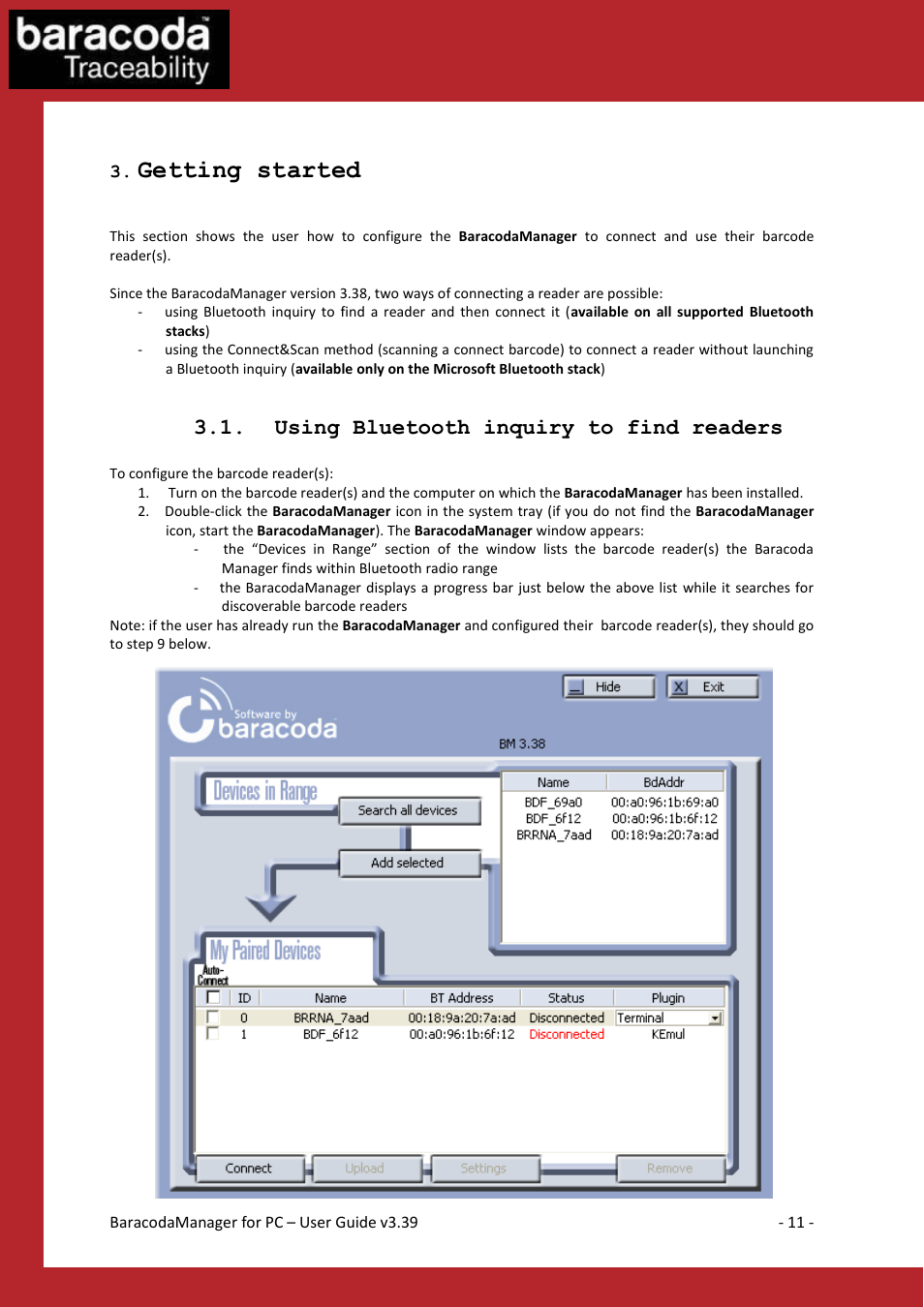 Getting started, Sing, Luetooth inquiry to find readers | Baracoda Bluetooth Headset User Manual | Page 11 / 75