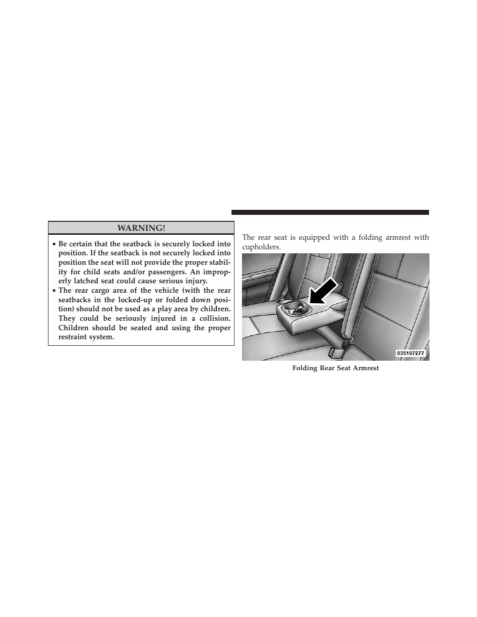 Folding rear seat center armrest | Dodge 2013 Avenger - Owner Manual User Manual | Page 164 / 519