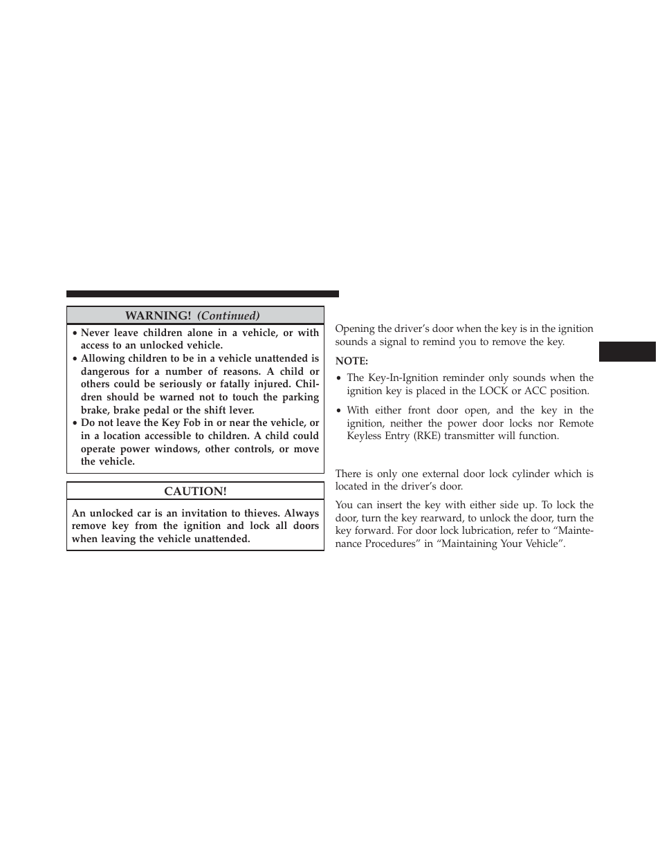 Key-in-ignition reminder, Locking doors with a key | Dodge 2013 Avenger - Owner Manual User Manual | Page 17 / 519