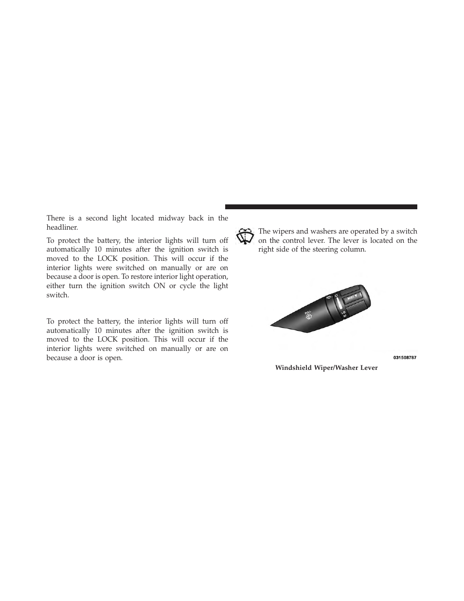 Battery saver feature, Windshield wipers and washers | Dodge 2013 Avenger - Owner Manual User Manual | Page 174 / 519