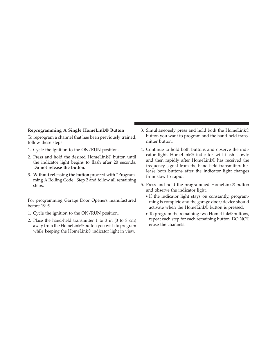 Reprogramming a single homelink® button, Programming a non-rolling code | Dodge 2013 Avenger - Owner Manual User Manual | Page 188 / 519