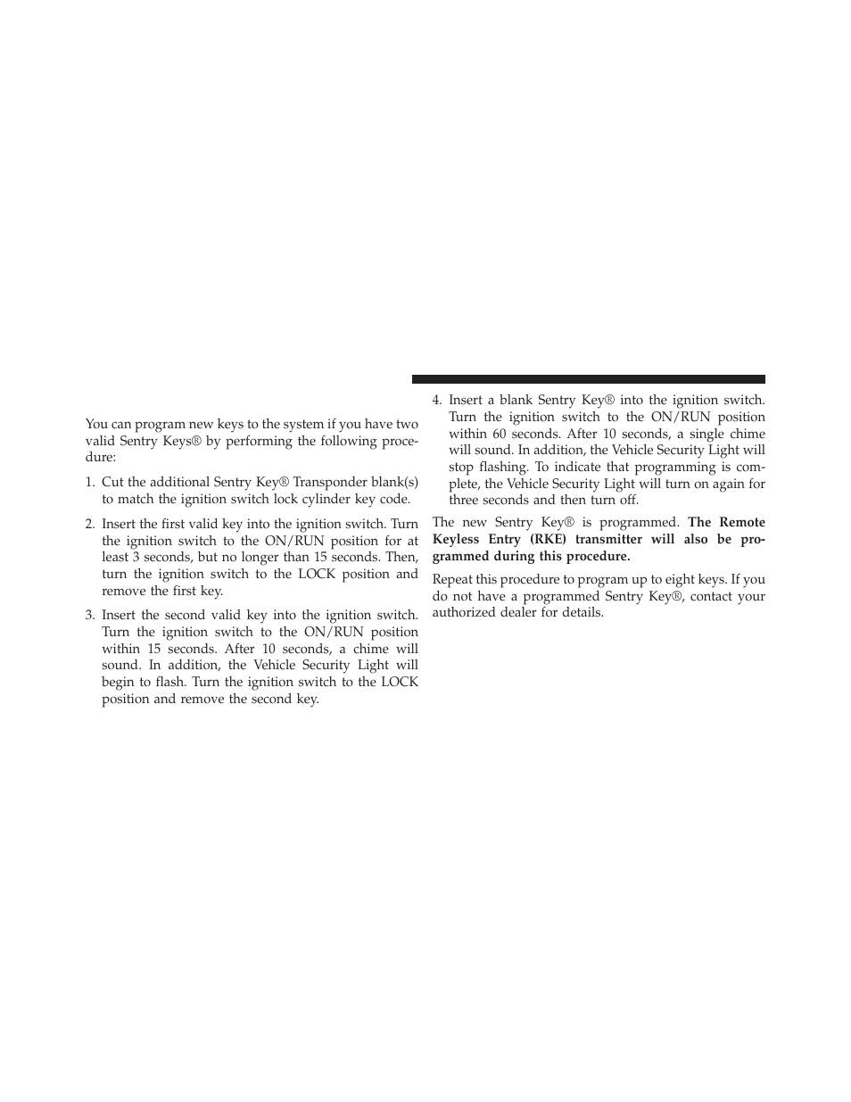Customer key programming | Dodge 2013 Avenger - Owner Manual User Manual | Page 20 / 519