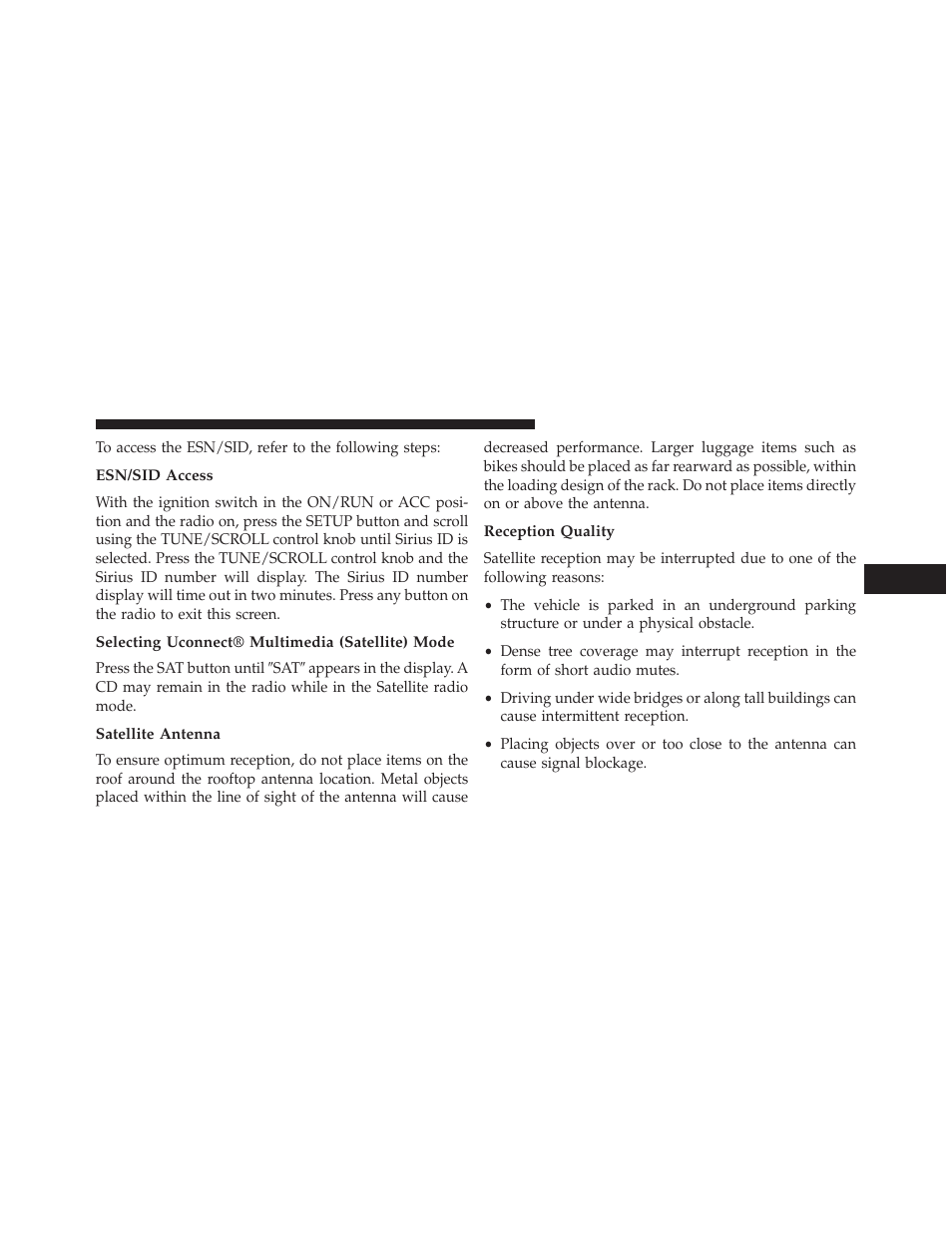 Esn/sid access, Selecting uconnect® multimedia (satellite) mode, Satellite antenna | Reception quality | Dodge 2013 Avenger - Owner Manual User Manual | Page 267 / 519