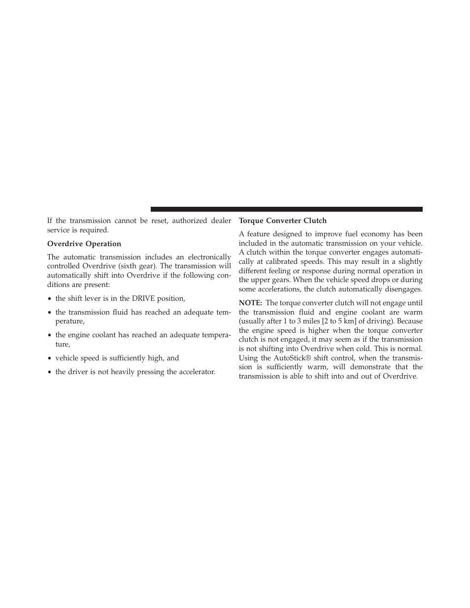 Overdrive operation, Torque converter clutch | Dodge 2013 Avenger - Owner Manual User Manual | Page 322 / 519