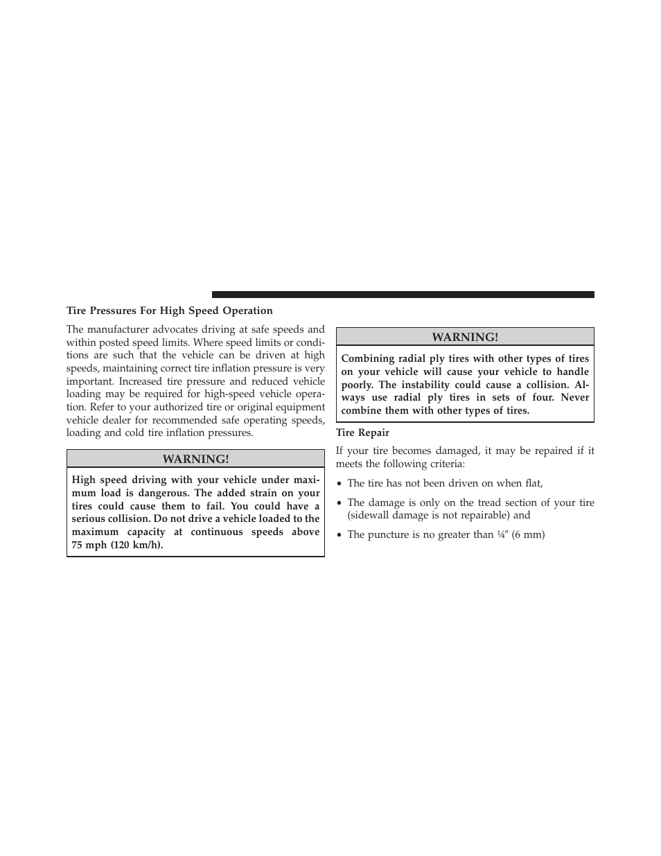 Tire pressures for high speed operation, Radial ply tires | Dodge 2013 Avenger - Owner Manual User Manual | Page 354 / 519