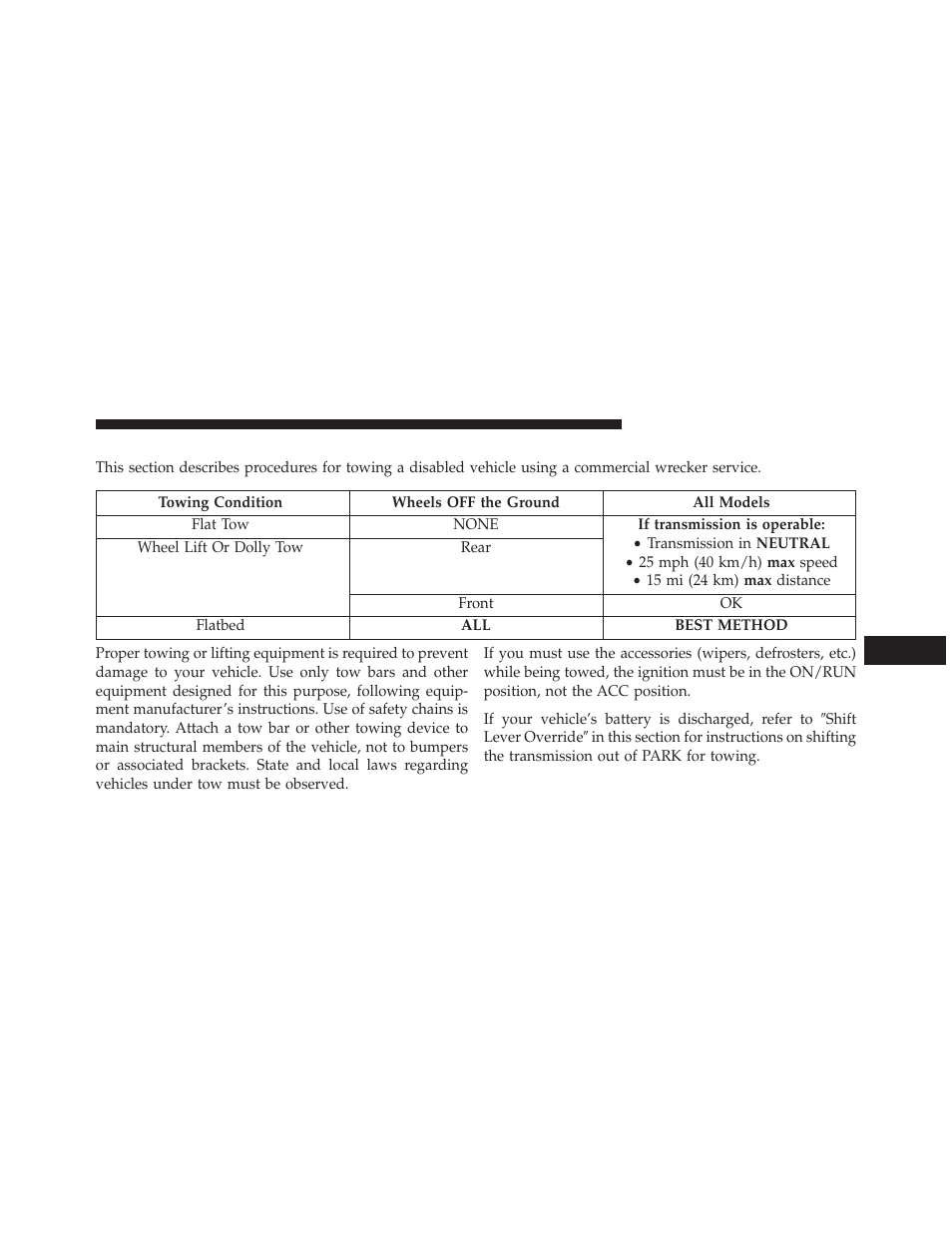 Towing a disabled vehicle | Dodge 2013 Avenger - Owner Manual User Manual | Page 421 / 519