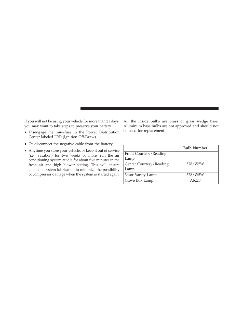 Vehicle storage, Replacement bulbs | Dodge 2013 Avenger - Owner Manual User Manual | Page 470 / 519