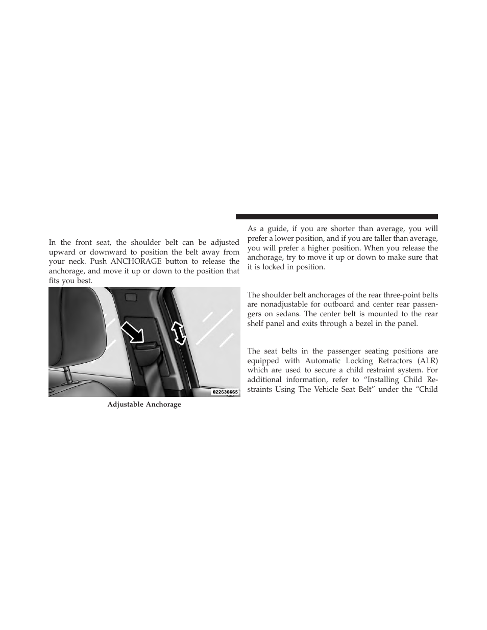 Adjustable upper shoulder belt anchorage, Rear seat belts, Seat belts in passenger seating positions | Dodge 2013 Avenger - Owner Manual User Manual | Page 54 / 519