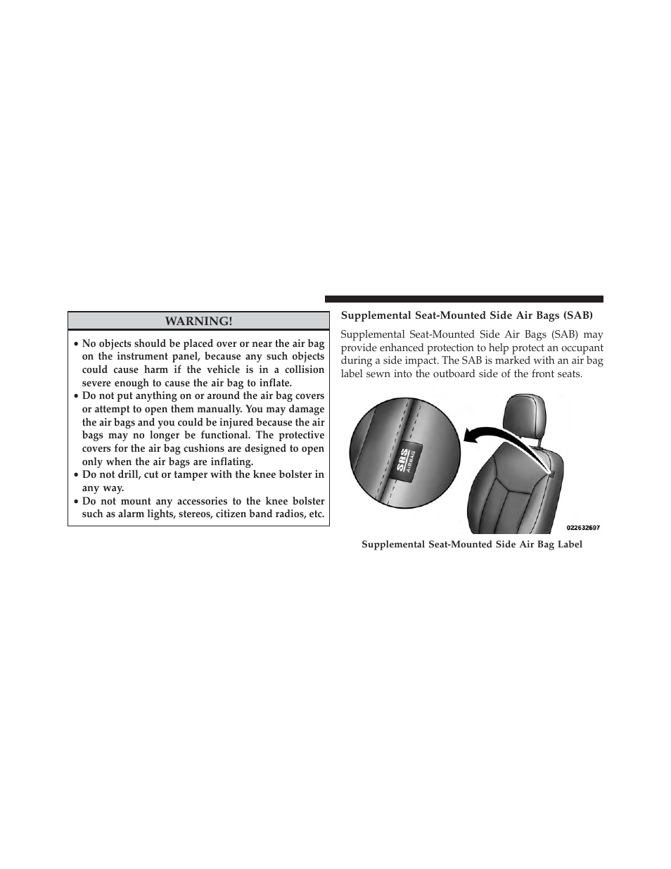 Supplemental seat-mounted side air bags (sab) | Dodge 2013 Avenger - Owner Manual User Manual | Page 66 / 519