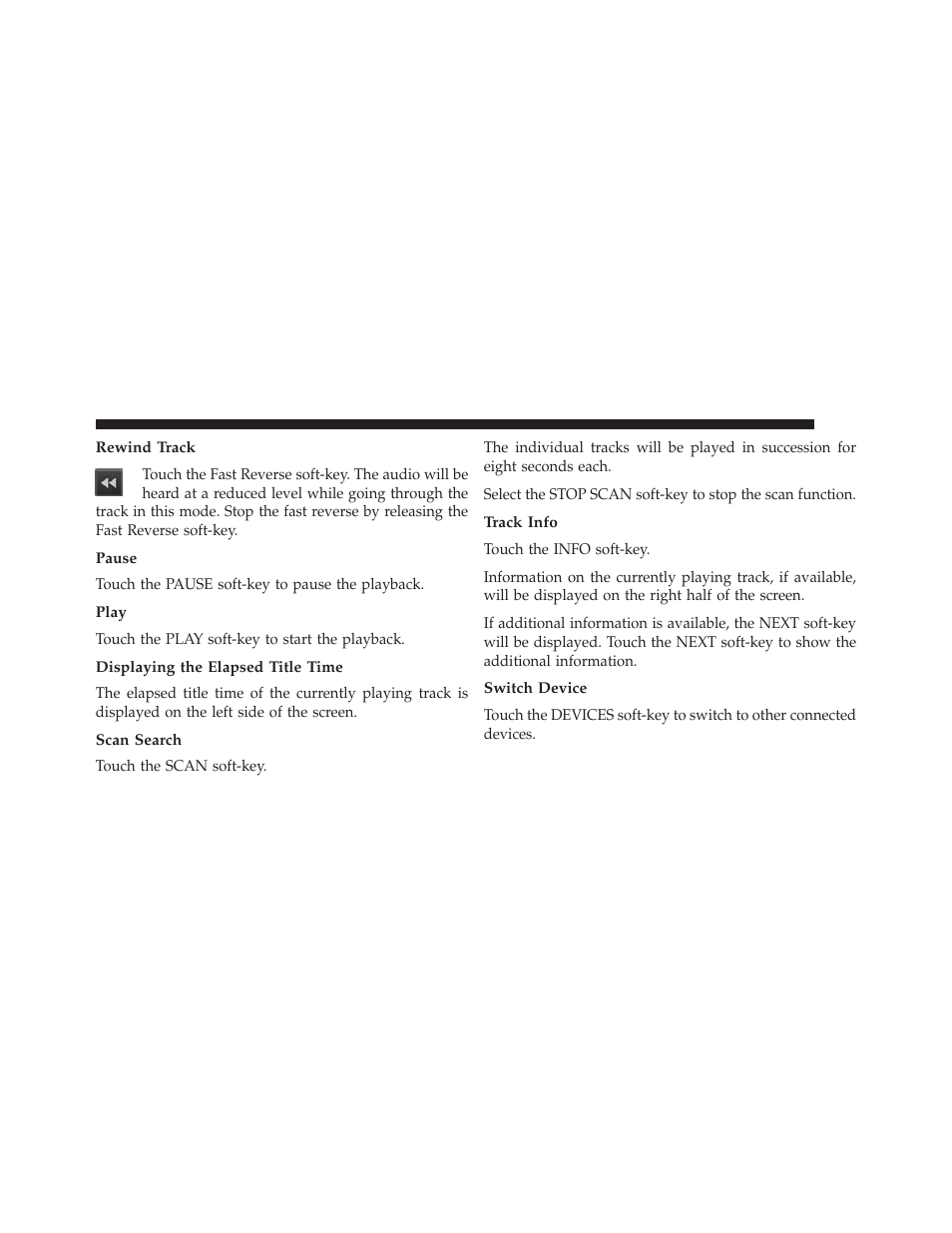 Rewind track, Pause, Play | Displaying the elapsed title time, Scan search, Track info, Switch device | Ram Trucks UCONNECT 730N for Jeep User Manual | Page 113 / 220