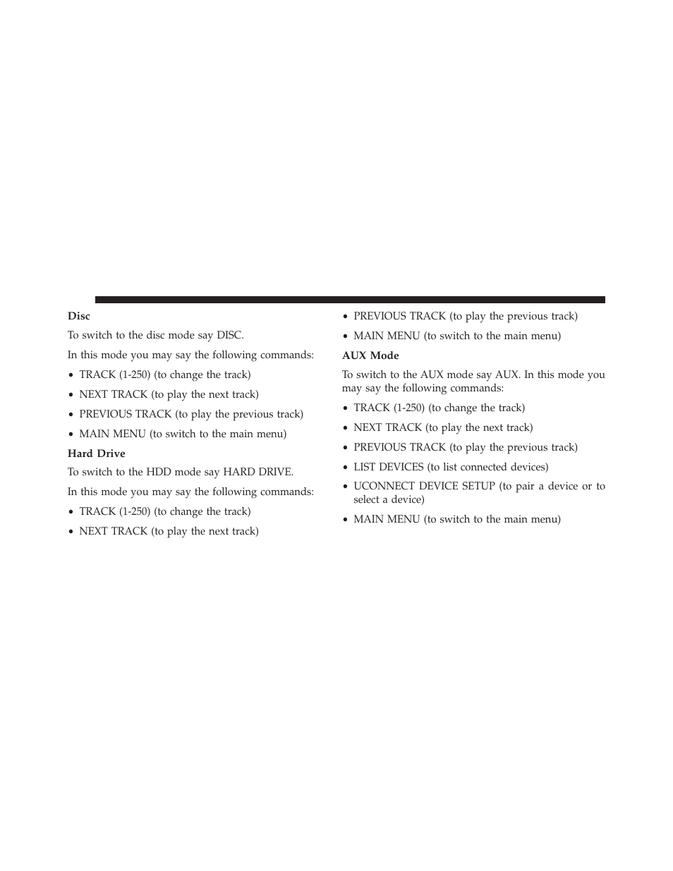 Disc, Hard drive, Aux mode | Ram Trucks UCONNECT 730N for Jeep User Manual | Page 130 / 220