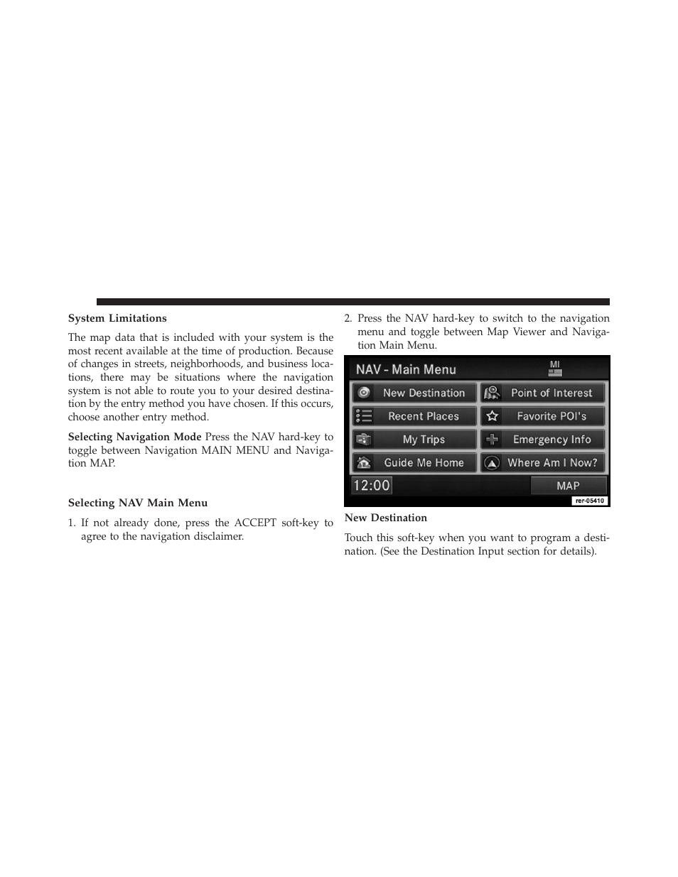 System limitations, Navigation main menu, Selecting nav main menu | Ram Trucks UCONNECT 730N for Jeep User Manual | Page 144 / 220