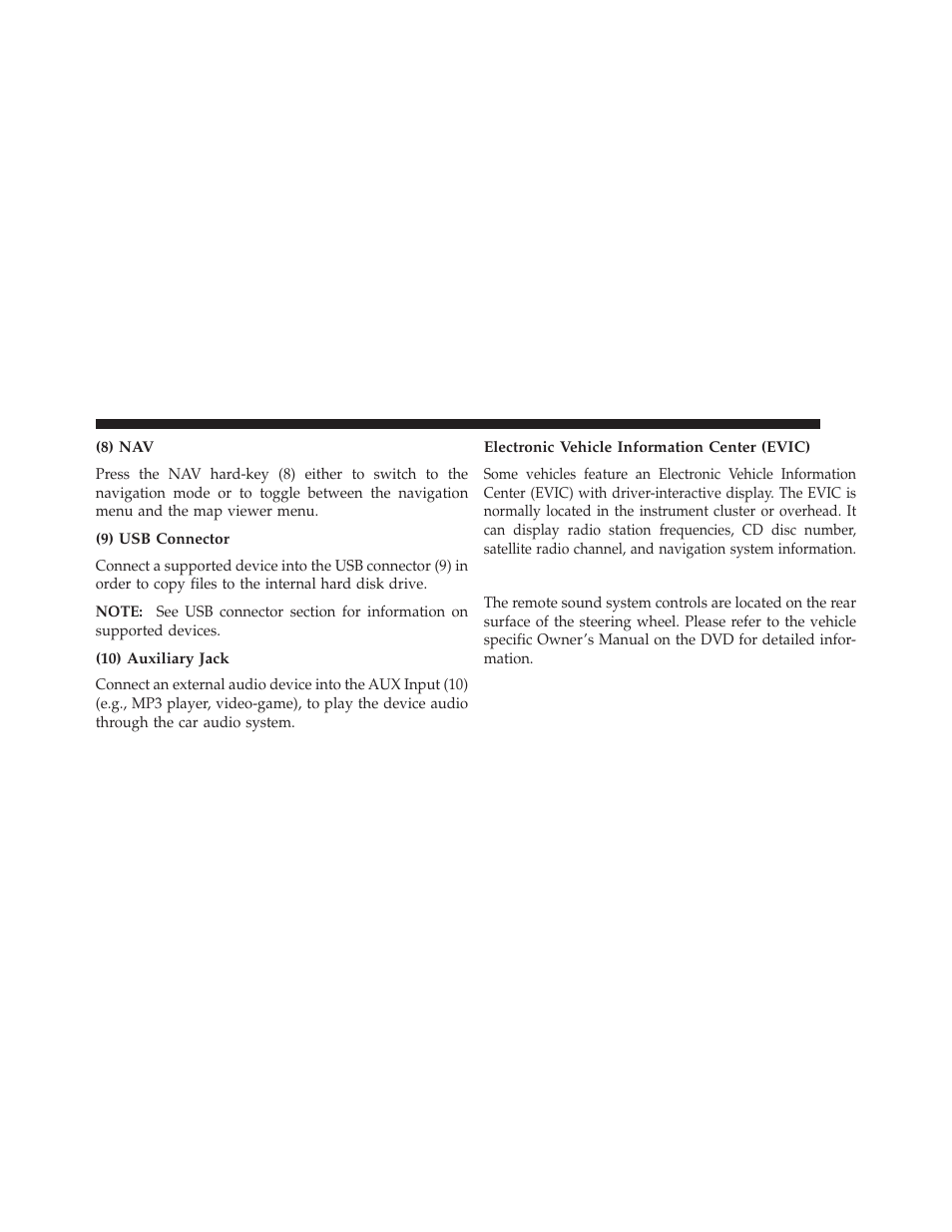 8) nav, 9) usb connector, 10) auxiliary jack | Electronic vehicle information center (evic), Steering wheel mounted controls (if equipped) | Ram Trucks UCONNECT 730N for Jeep User Manual | Page 25 / 220