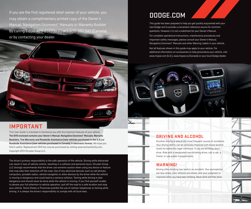 Important, Warning, Driving and alcohol | Dodge 2013 Avenger - User Guide User Manual | Page 2 / 108