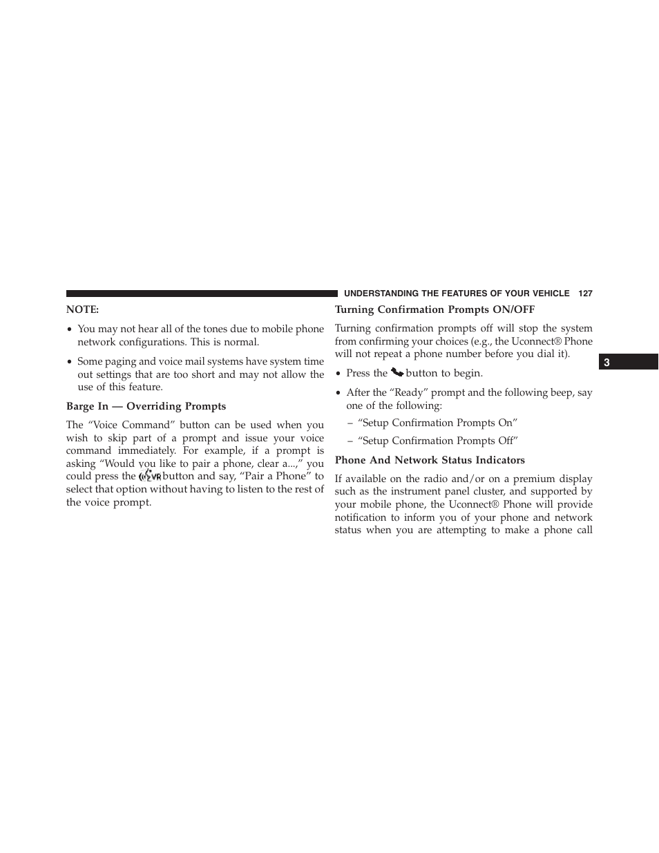 Barge in — overriding prompts, Turning confirmation prompts on/off, Phone and network status indicators | Dodge 2013 Challenger - Owner Manual User Manual | Page 129 / 530