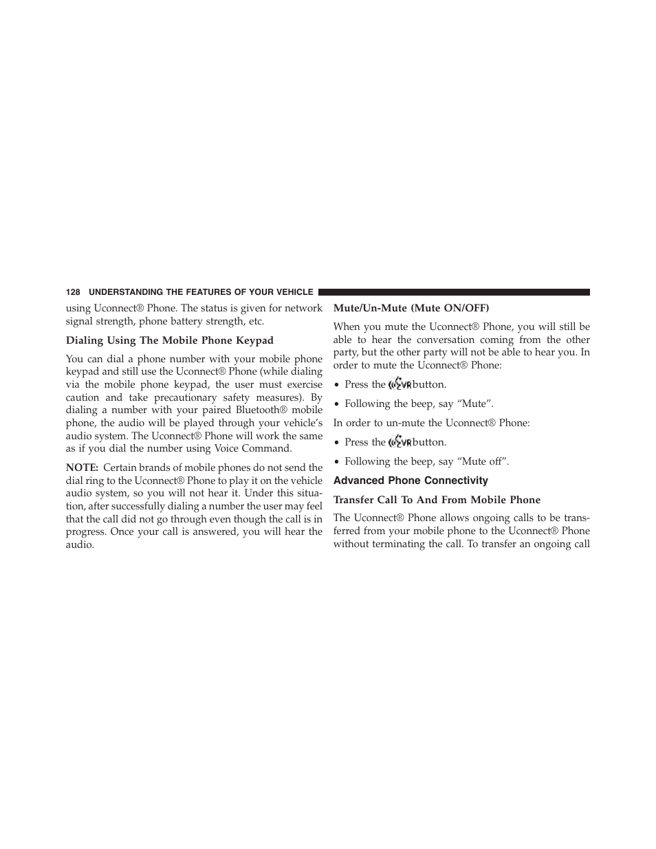 Dialing using the mobile phone keypad, Mute/un-mute (mute on/off), Advanced phone connectivity | Transfer call to and from mobile phone | Dodge 2013 Challenger - Owner Manual User Manual | Page 130 / 530