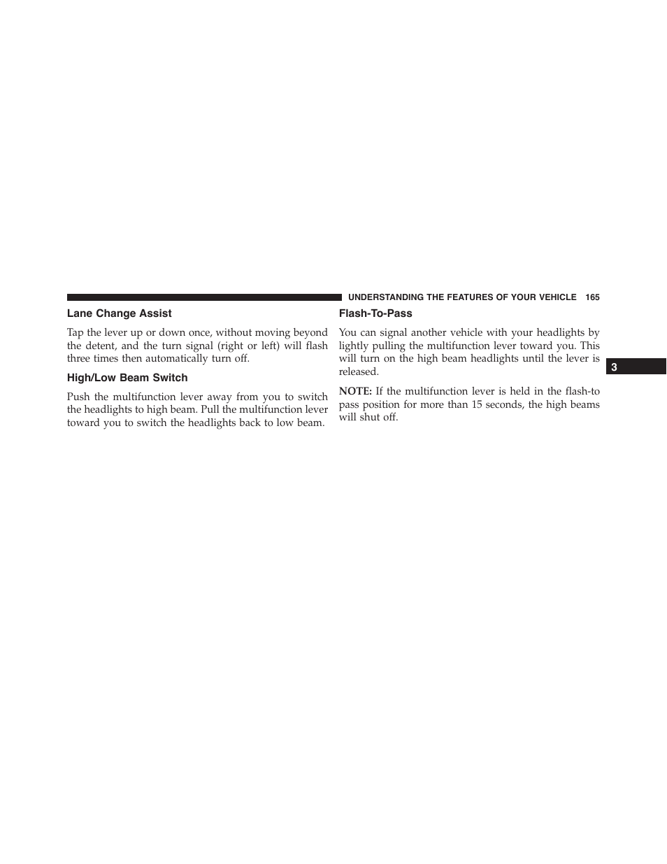 Lane change assist, High/low beam switch, Flash-to-pass | Dodge 2013 Challenger - Owner Manual User Manual | Page 167 / 530