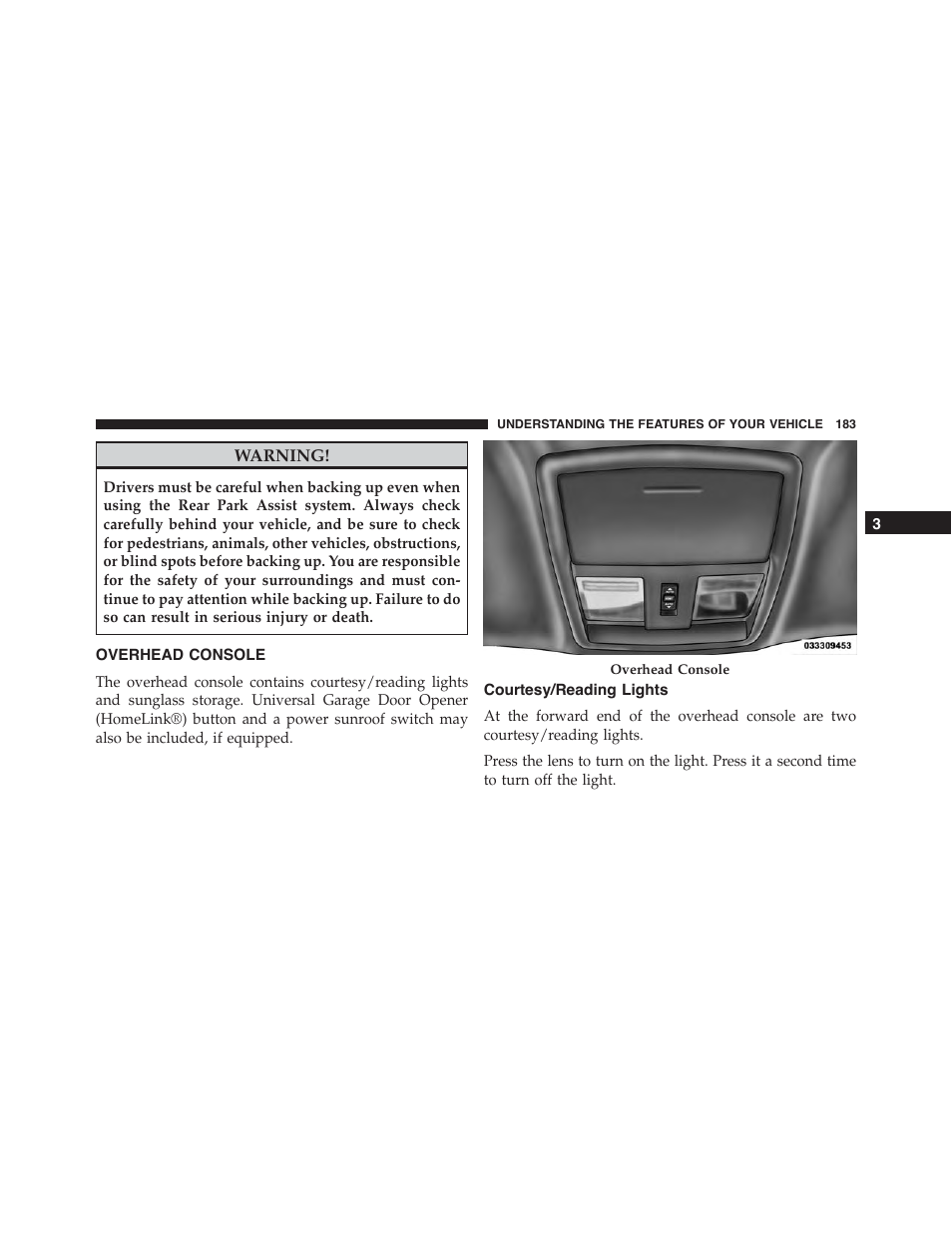 Overhead console, Courtesy/reading lights | Dodge 2013 Challenger - Owner Manual User Manual | Page 185 / 530