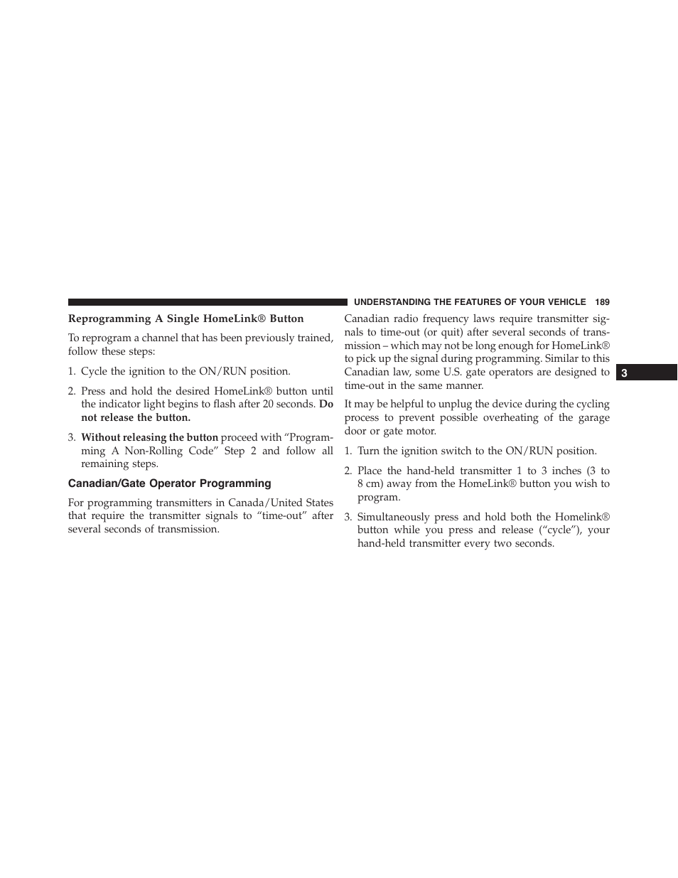 Reprogramming a single homelink® button, Canadian/gate operator programming | Dodge 2013 Challenger - Owner Manual User Manual | Page 191 / 530