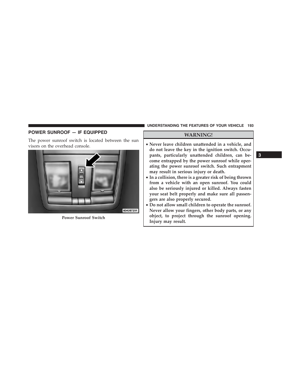 Power sunroof — if equipped | Dodge 2013 Challenger - Owner Manual User Manual | Page 195 / 530