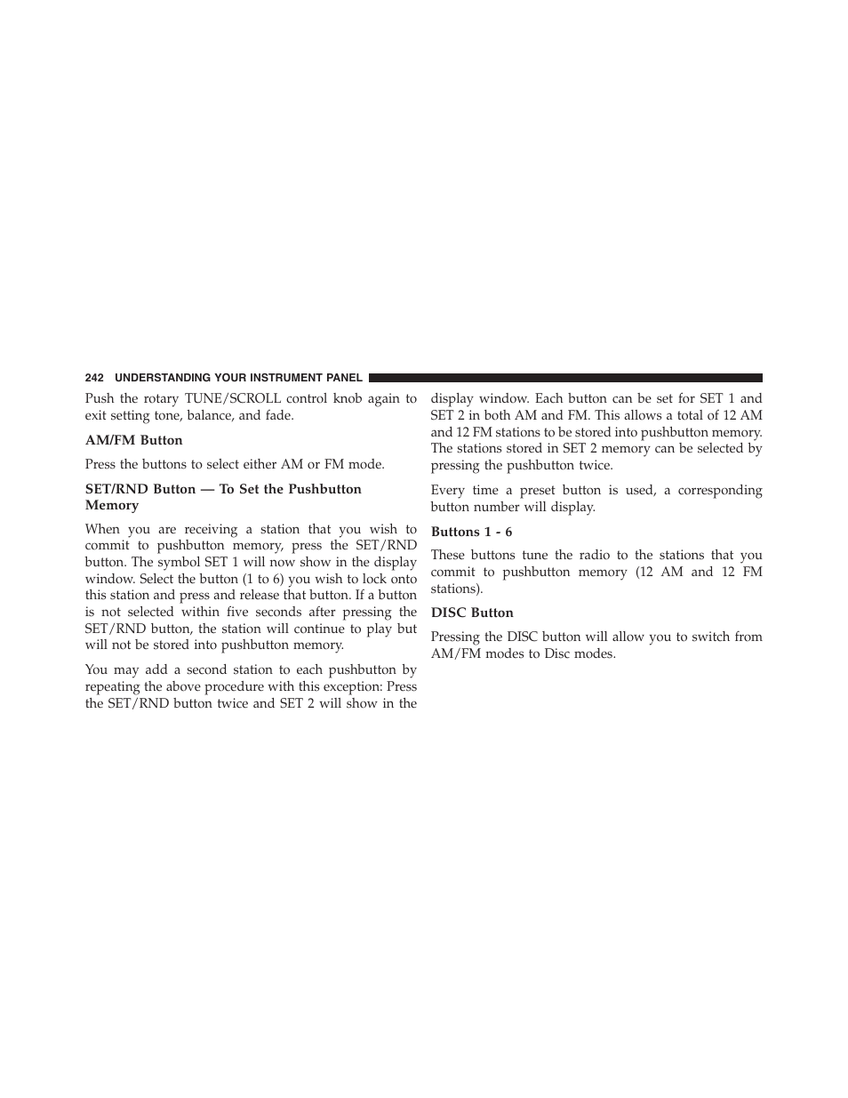 Am/fm button, Set/rnd button — to set the pushbutton memory, Buttons 1 - 6 | Disc button | Dodge 2013 Challenger - Owner Manual User Manual | Page 244 / 530