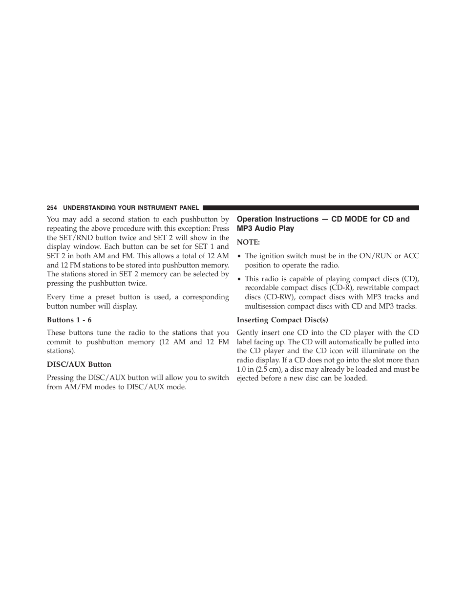 Buttons 1 - 6, Disc/aux button, Inserting compact disc(s) | Operation instructions — cd mode for cd and, Mp3 audio play | Dodge 2013 Challenger - Owner Manual User Manual | Page 256 / 530