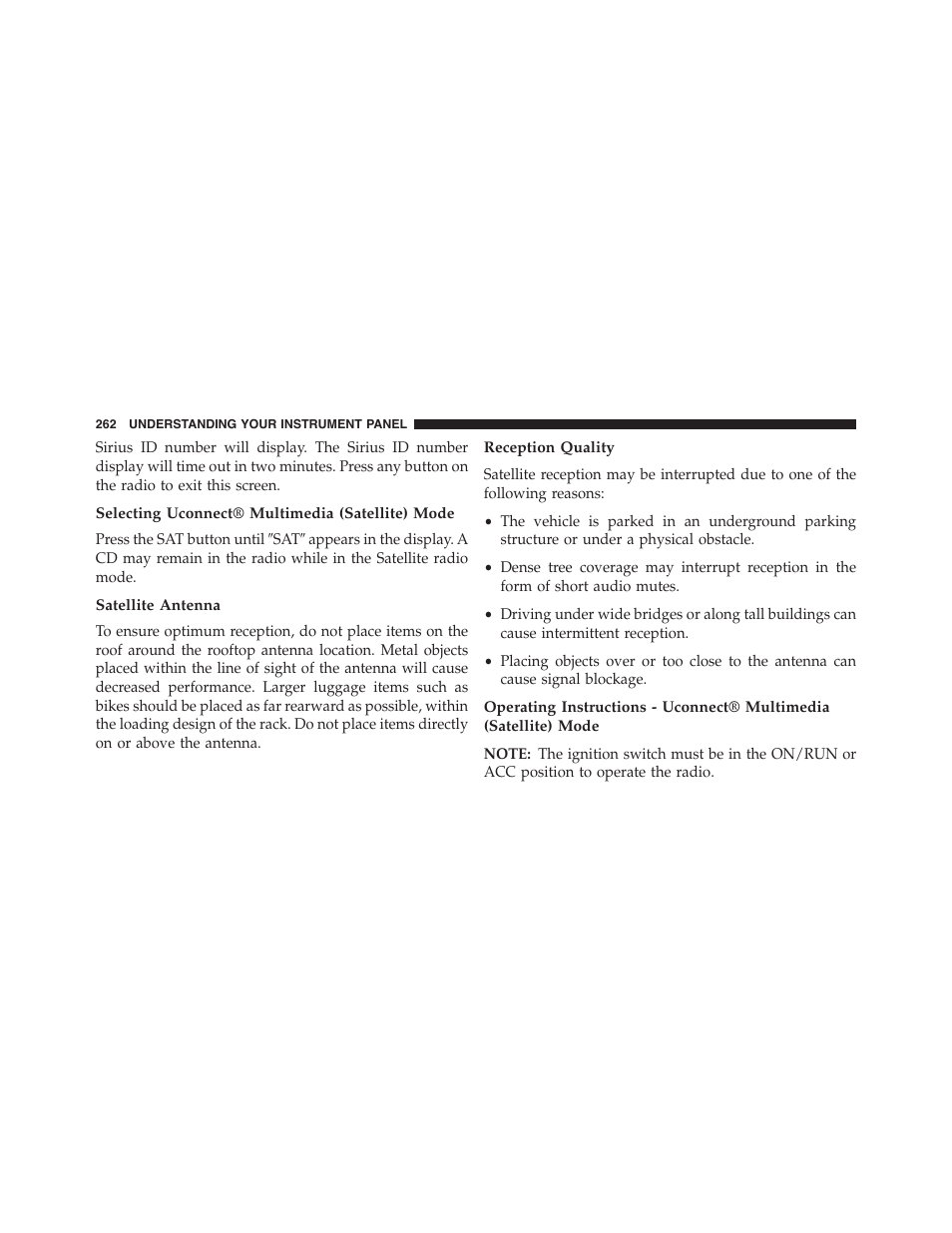 Selecting uconnect® multimedia (satellite) mode, Satellite antenna, Reception quality | Dodge 2013 Challenger - Owner Manual User Manual | Page 264 / 530