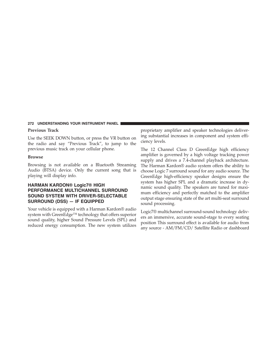 Previous track, Browse, Harman kardon® logic7® high | Performance multichannel surround, Sound system with driver-selectable, Surround (dss) — if equipped | Dodge 2013 Challenger - Owner Manual User Manual | Page 274 / 530