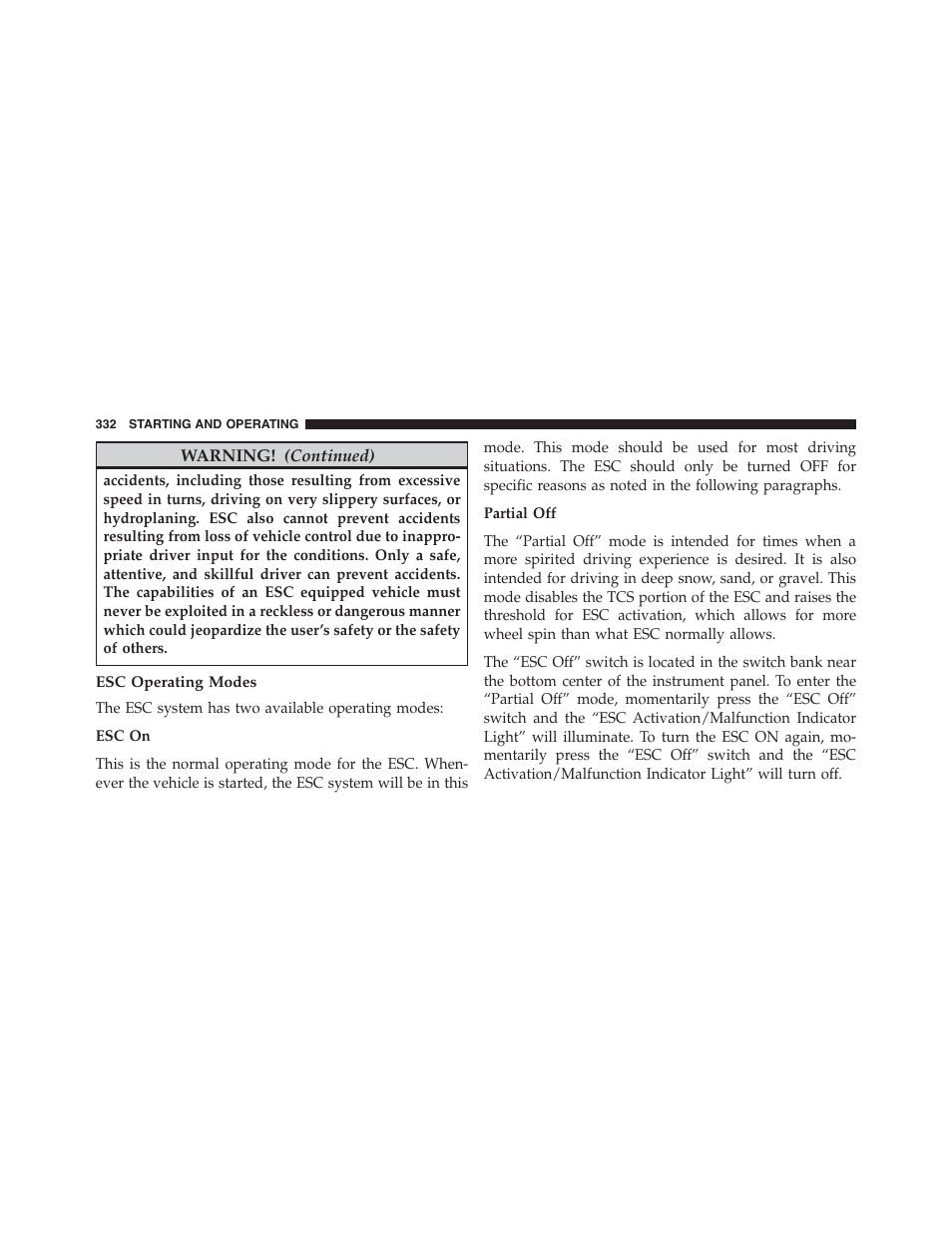 Esc operating modes | Dodge 2013 Challenger - Owner Manual User Manual | Page 334 / 530