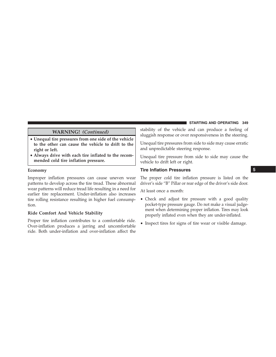 Economy, Ride comfort and vehicle stability, Tire inflation pressures | Dodge 2013 Challenger - Owner Manual User Manual | Page 351 / 530