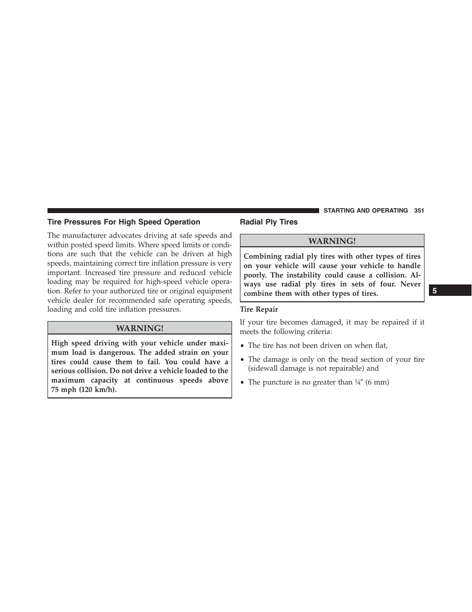 Tire pressures for high speed operation, Radial ply tires | Dodge 2013 Challenger - Owner Manual User Manual | Page 353 / 530