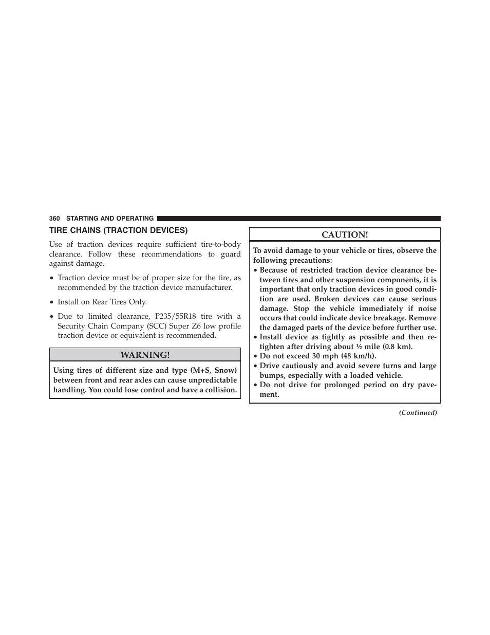 Tire chains (traction devices) | Dodge 2013 Challenger - Owner Manual User Manual | Page 362 / 530