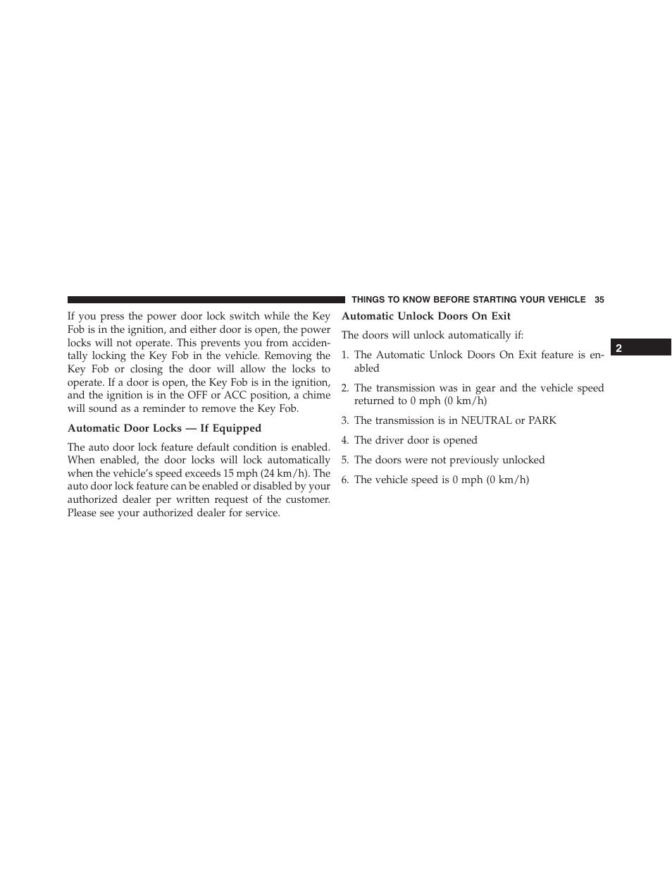 Automatic door locks — if equipped, Automatic unlock doors on exit | Dodge 2013 Challenger - Owner Manual User Manual | Page 37 / 530