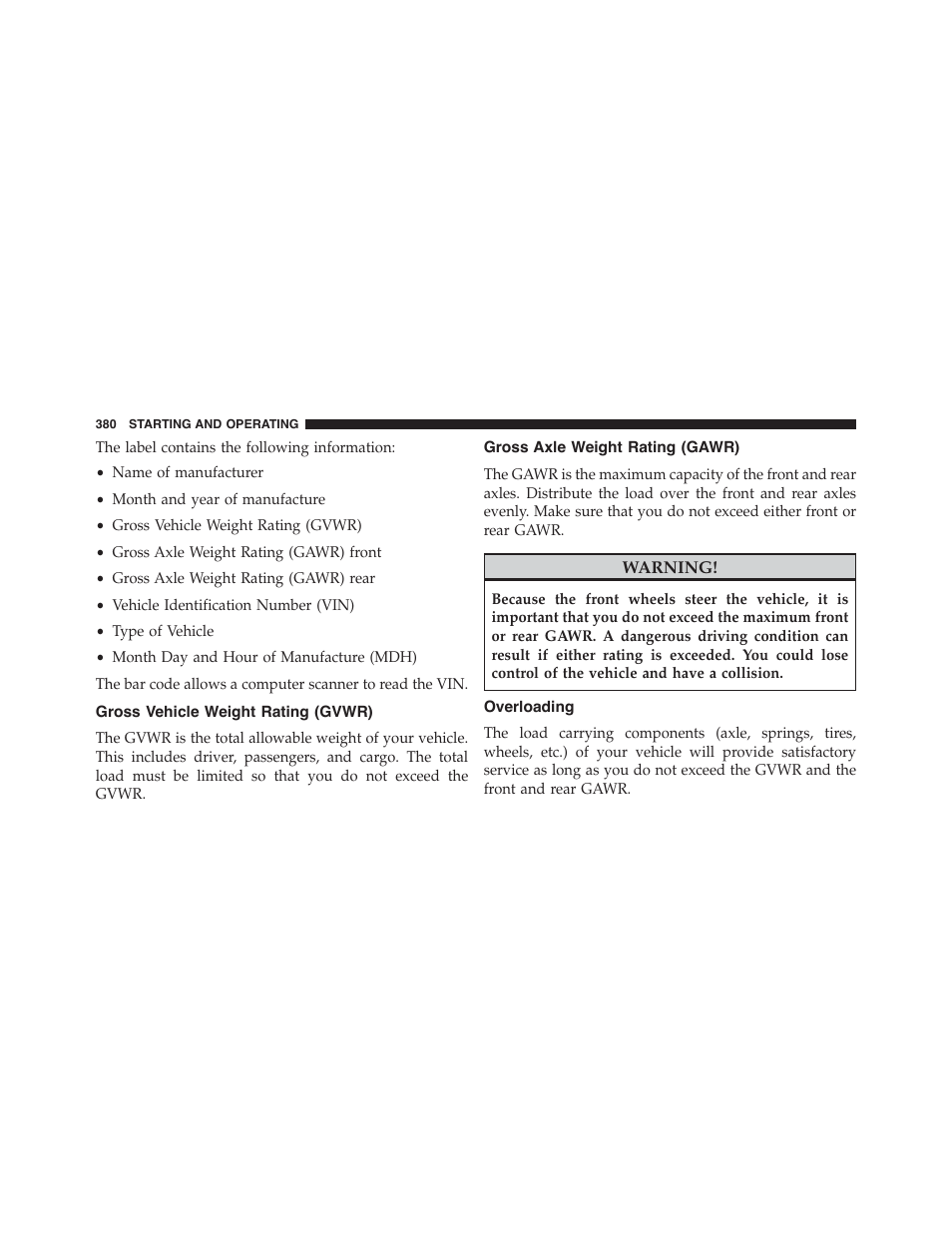 Gross vehicle weight rating (gvwr), Gross axle weight rating (gawr), Overloading | Dodge 2013 Challenger - Owner Manual User Manual | Page 382 / 530
