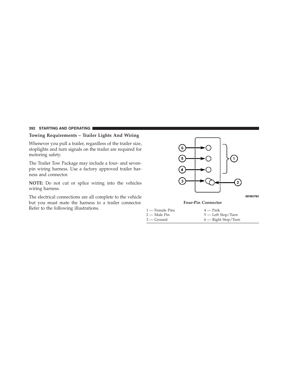 Towing requirements – trailer lights and wiring | Dodge 2013 Challenger - Owner Manual User Manual | Page 394 / 530