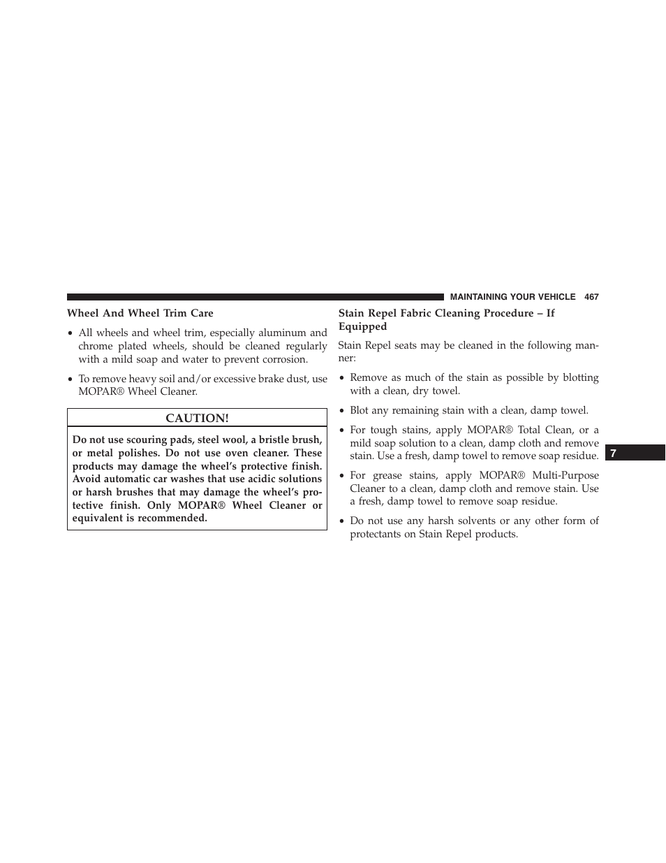 Wheel and wheel trim care | Dodge 2013 Challenger - Owner Manual User Manual | Page 469 / 530