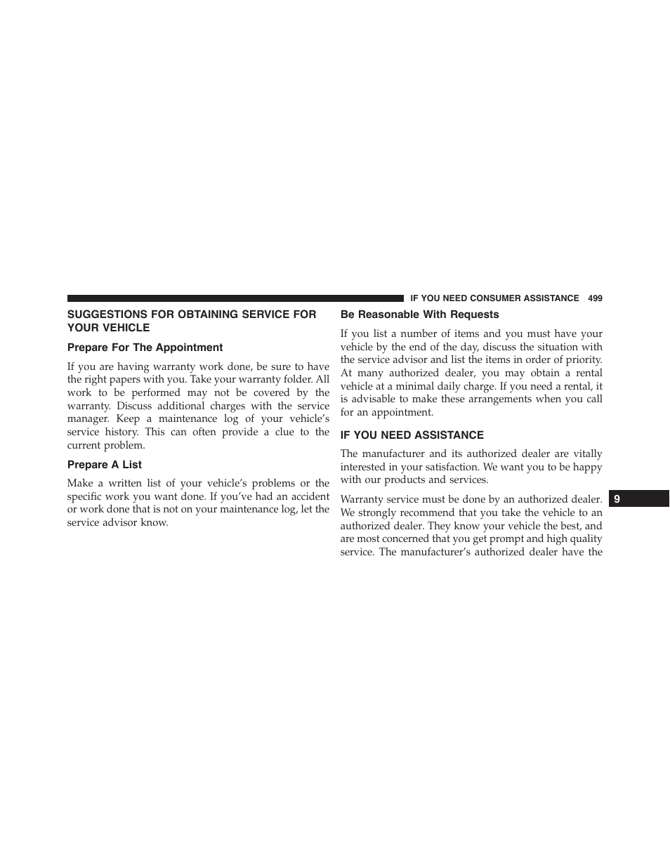 Suggestions for obtaining service for your vehicle, Prepare for the appointment, Prepare a list | Be reasonable with requests, If you need assistance, Suggestions for obtaining service for, Your vehicle | Dodge 2013 Challenger - Owner Manual User Manual | Page 501 / 530